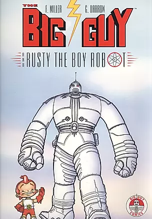 The Big Guy and Rusty the Boy Robot — 2934176 — 1