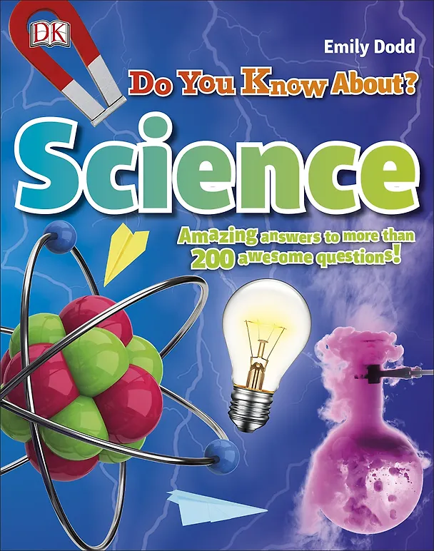 Книга Do You Know About Science? () — 1