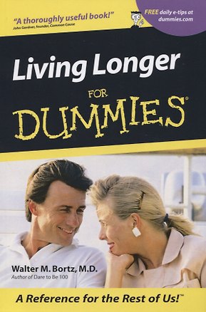 Living Longer For Dummies 365698