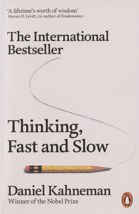 

Thinking Fast and Slow