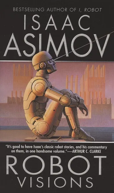 Книга Robot visions (Айзек Азимов) — 1