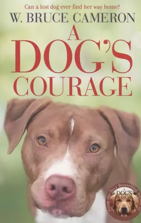 A Dog’s Courage — 2871507 — 1