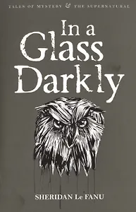 In A Glass Darkly