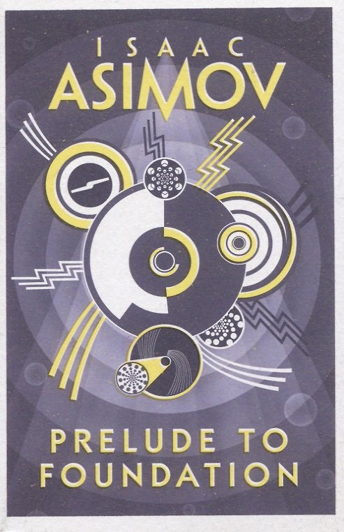 Книга Prelude to Foundation (Айзек Азимов) — 1