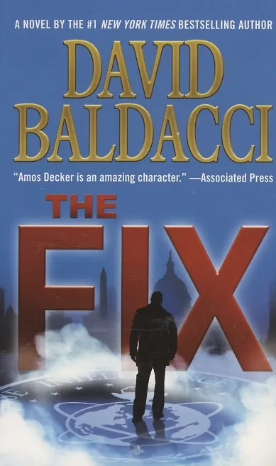 Книга The Fix (Дэвид Бальдаччи) — 1