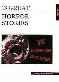 13 Great Horror Stories: 13 жутких историй: Книга для чтения на английском языке — 2086843 — 1