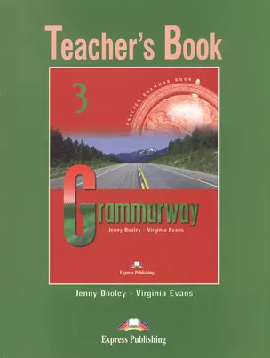 Grammarway 3. Teachers Book. Pre-Intermediate. Книга для учителя — 2528887 — 1