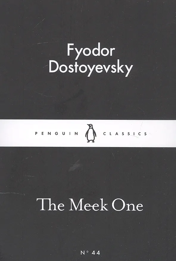 Книга The Meek One (Fyodor Dostoyevsky) — 1