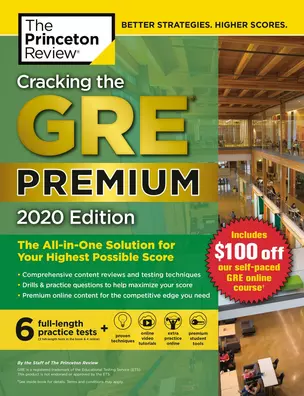 Cracking the GRE Premium Edition with 6 Practice Tests. 2020 Edition — 2762760 — 1