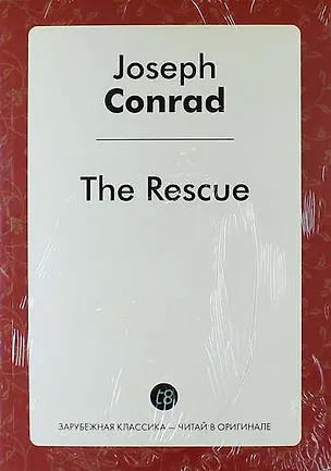Книга The Rescue (Joseph Conrad)