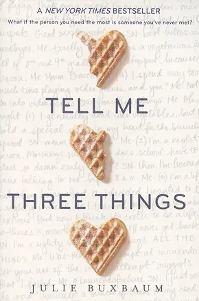 Книга Tell Me Three Things ()