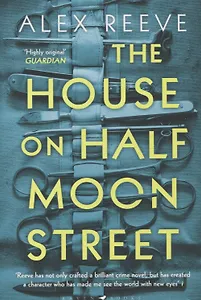 The House on Half Moon Street