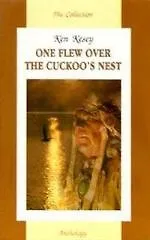 Книга One flew over the cuckoo`s nest: Книга для чтения на англ.яз. (Кен Кизи)