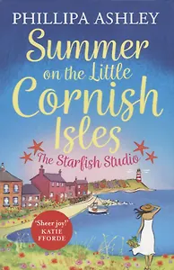 Summer on the Little Cornish Isles