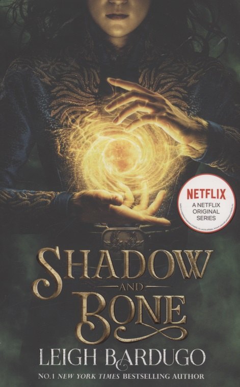 

Shadow and Bone