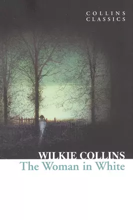 Woman in White, Collins, Wilkie — 2847038 — 1