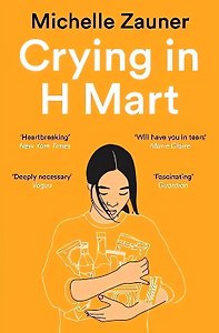 Crying in H Mart / Плача в супермаркете (На английском языке)