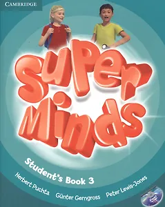 Super Minds Level 3 Students Book (м) Puchta (+DVD) (на англ.яз.)
