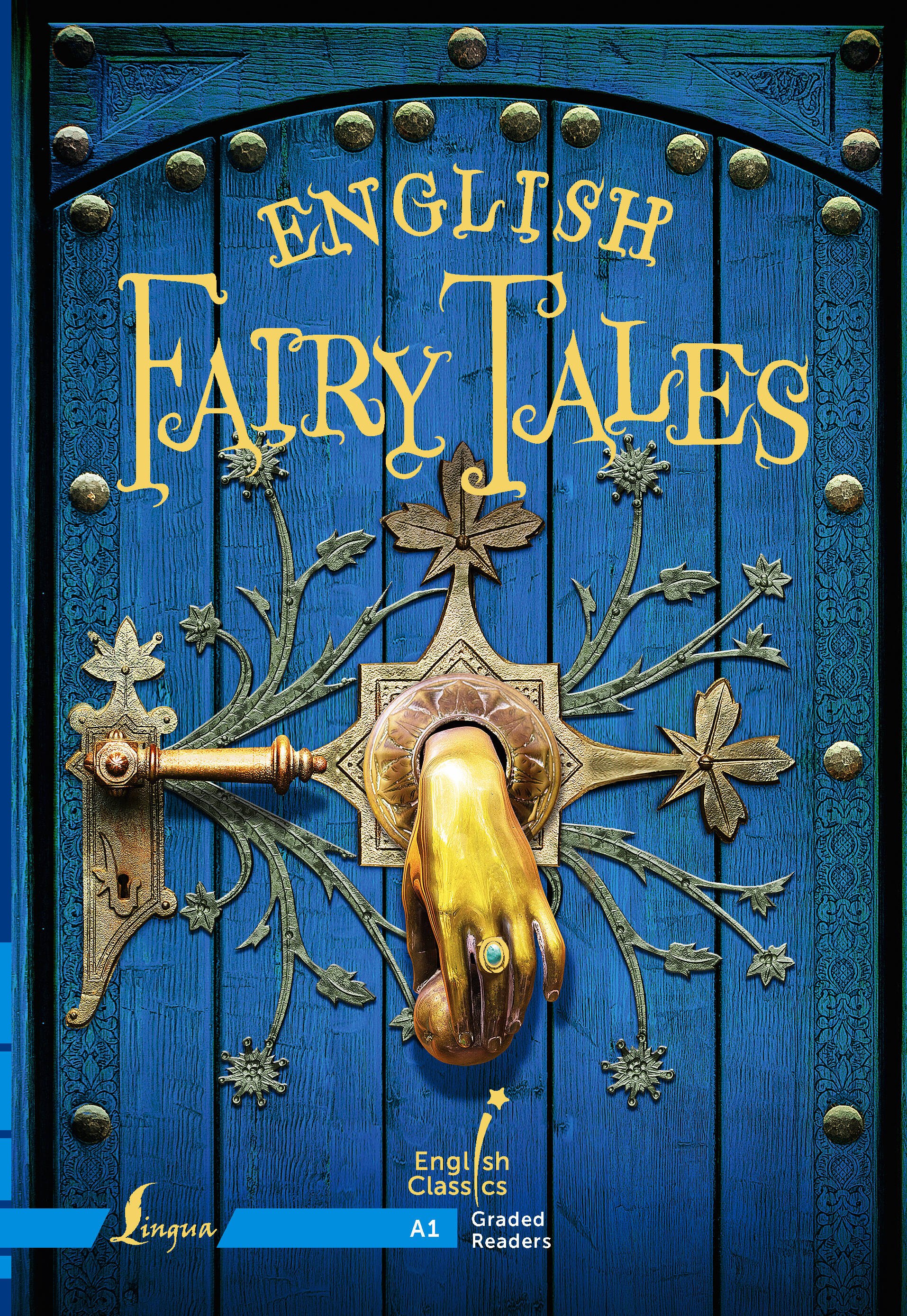 

English Fairy Tales. A1