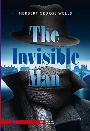 Книга The Invisible Man. B2 (Герберт Уэллс)