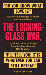 The Looking Glass War