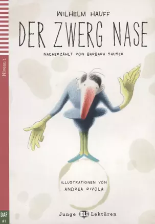 Der Zwerg Nase. Niveau 1 (A1) (+CD) — 2644916 — 1