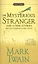 The Mysterious Stranger and Other Stories — 2430311 — 1