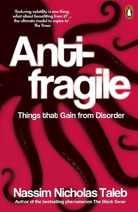 Книга Antifragile (Nassim Nicholas Taleb) Антихрупкость (Нассим Талеб) /Книги на английском языке (Нассим Талеб)