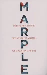 Marple: Twelve New Stories