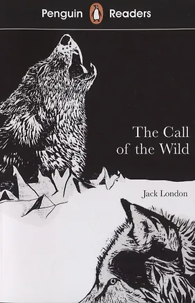 Книга The call of the wild. Level 2 (Джек Лондон)