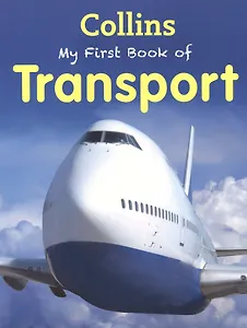 My First Book Of Transport