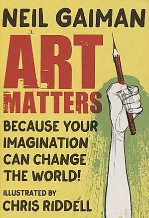 Art Matters. Because Your Imagination Can Change the World — 2890413 — 1