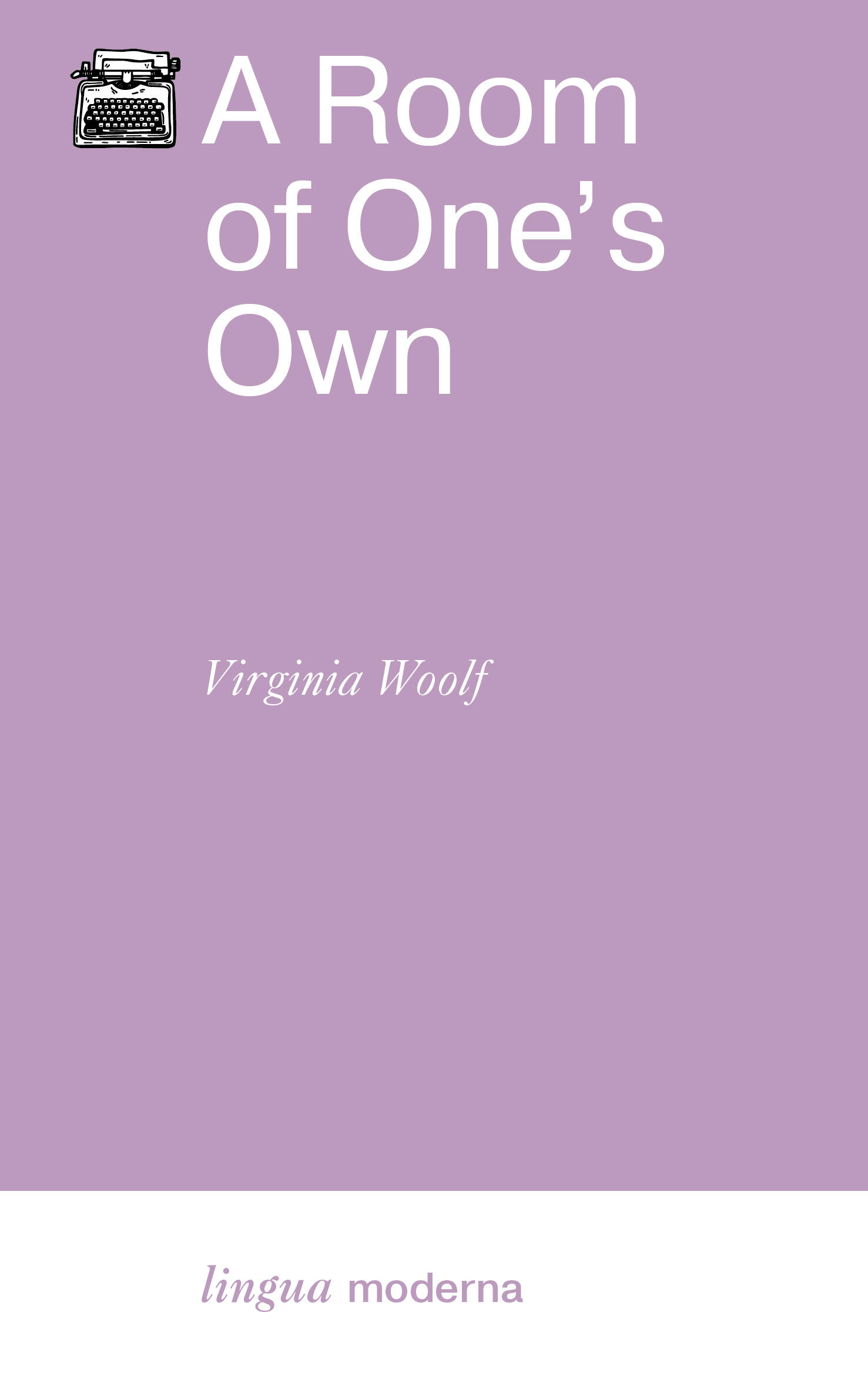 Вирджиния Вулф A Room of One`s Own