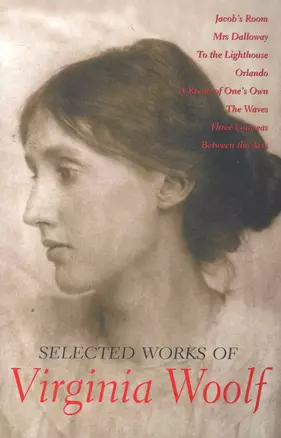 Selected Works of Virginia Woolf — 2272738 — 1