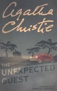 Unexpected Guest, Christie, Agatha