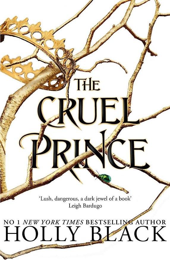 Книга The Cruel Prince The Folk of the Air #1 (Holly Black) Жестокий принц. Воздушный народ #1 (Холли Блэк)/ Книги на английском языке (Holly Black) — 1