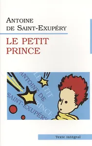 Маленький принц. Le Petit Prince.