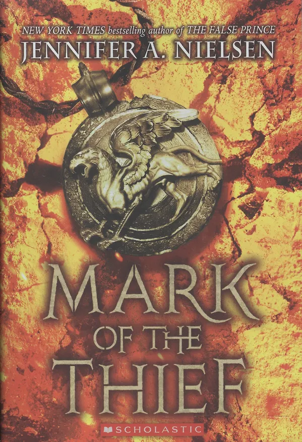 Книга Mark of the Thief (Дженнифер Нильсен) — 1