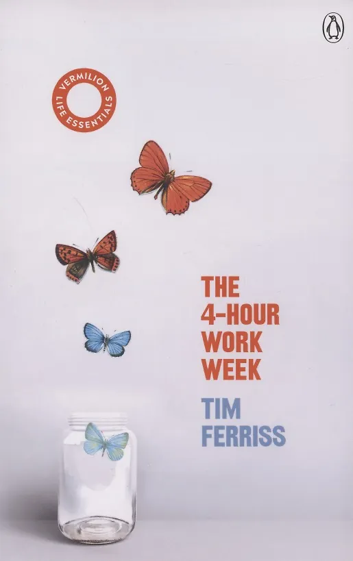 Книга The 4-Hour Work Week (Т. Ferriss) — 1