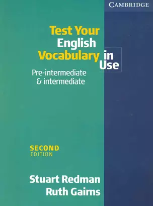 Test Your English Vocabulary in Use Pre-Intermediate & Intermediate — 2233379 — 1