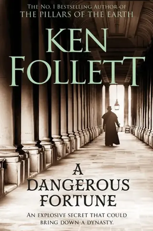 Книга A Dangerous Fortune (Кен Фоллетт, Ken Follett) — 1