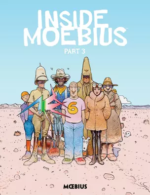 Inside Moebius Part 3 — 2934077 — 1