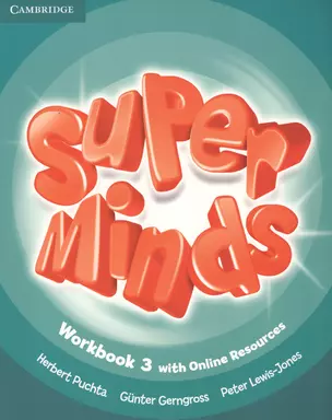 Super Minds Level 3 Workbook (м) Puchta (+эл.прил.на сайте) (на англ.яз.) — 2611147 — 1