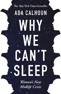 Why we can`t sleep
