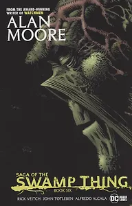 Saga of the Swamp Thing Book Six