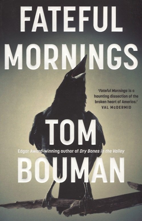 Книга Fateful Mornings (Том Боуман) — 1