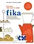 Fika. Кофейная философия по-шведски с рецептами выпечки и других вкусностей (оф. 1) — 2624414 — 1