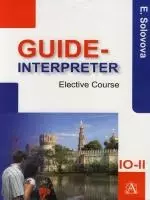 Гид-переводчик: Элективный курс по английскому языку: 10-11 классы — 2110277 — 1