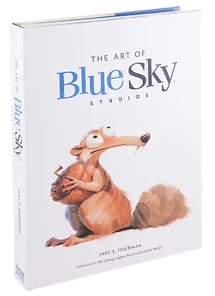 The Art of Blue Sky Studios 2890750