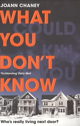 Книга What You Dont Know (м) Chaney ()